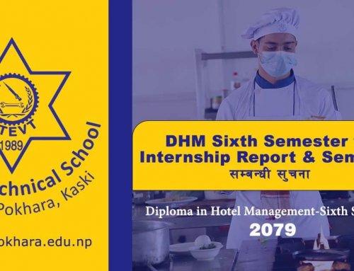 DHM Sixth Semester  को  Internship Report & Seminar सम्बन्धी सुचना